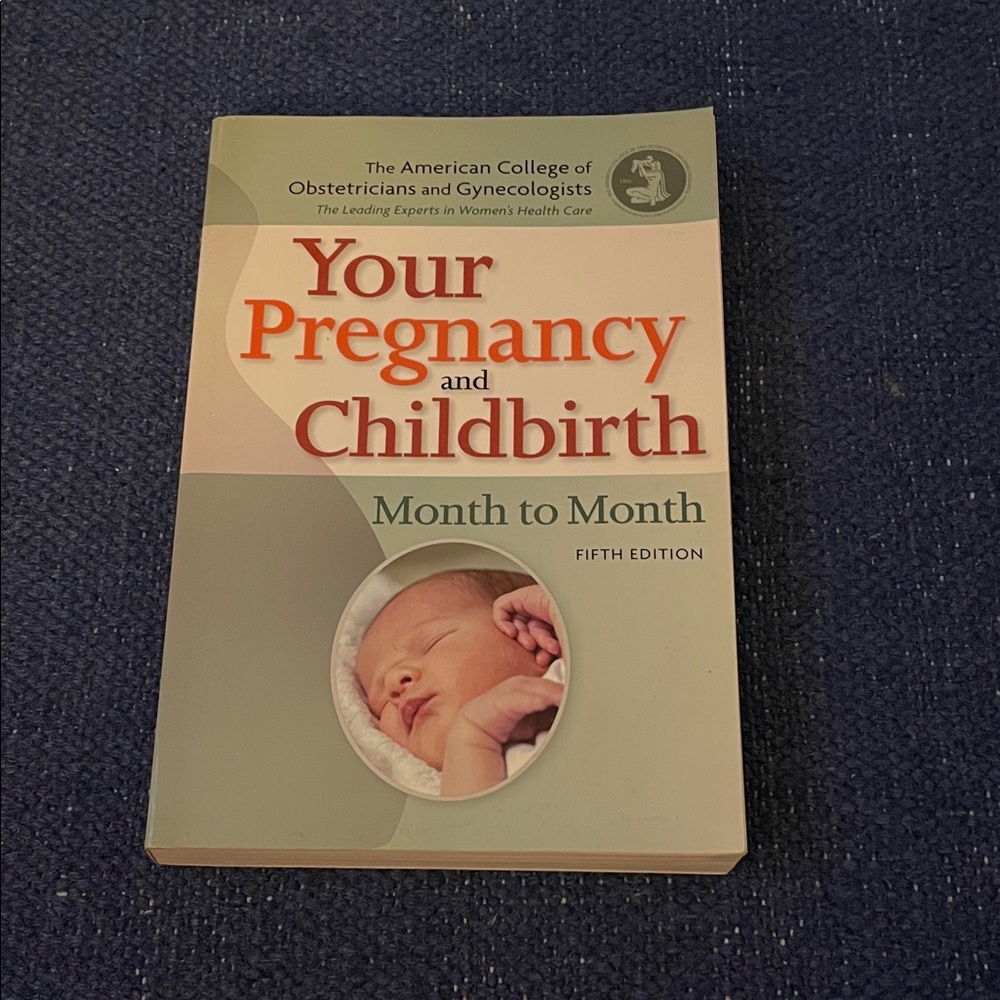 Your Pregnancy and Childbirth Book - Fifth Edition